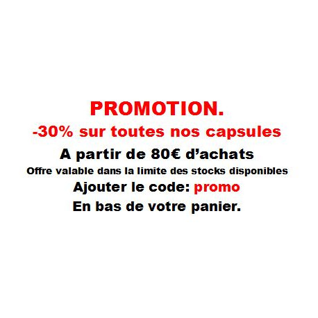 .. Promo des fêtes -30% sur toutes nos capsules